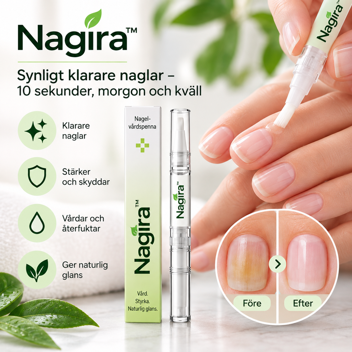 Nagira™ | Synligt klarare naglar – 10 sekunder, morgon och kväll