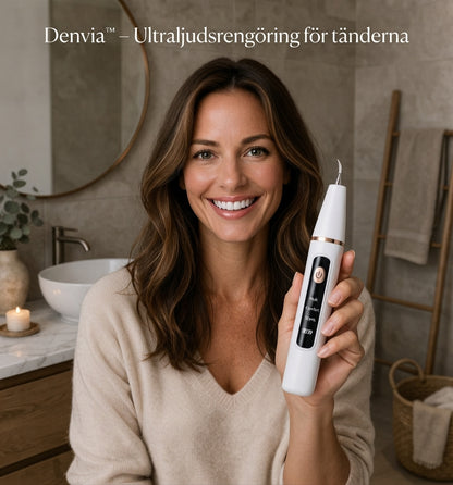 Denvia™ – Ultraljudsrengöring för tänderna